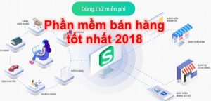 Phần mềm quản lý bán hàng tốt nhất 2018